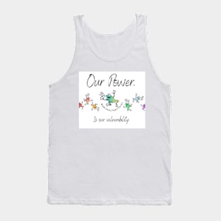 Power in Vulnerability Tank Top